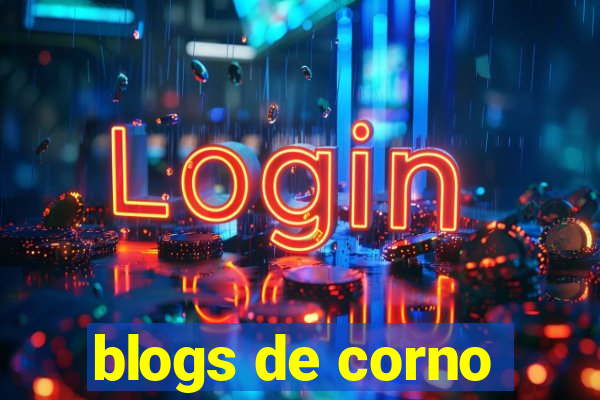 blogs de corno